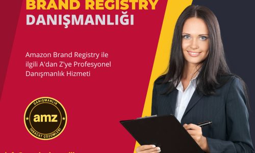 Amazon Brand Registry Danışmanlığı